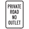 Signmission Private Road No Outlet, Heavy-Gauge Aluminum Rust Proof Parking Sign, 12" x 18", A-1218-24819 A-1218-24819 - alternate 1